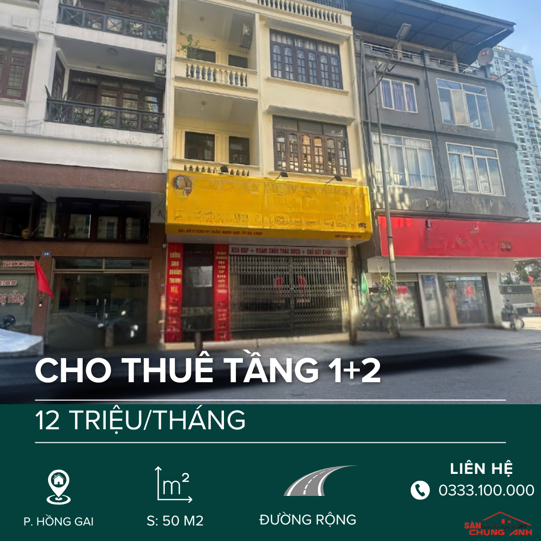 CHO THUÊ TẦNG 1 + 2 PHƯỜNG HỒNG GAI - TỈNH QUẢNG NINH