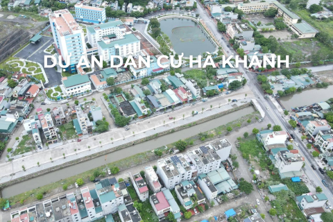 DỰ ÁN DÂN CƯ HÀ KHÁNH - PHƯỜNG CAO XANH - TỈNH QUẢNG NINH